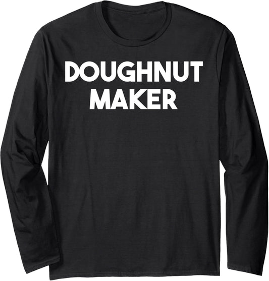Doughnut Maker Long Sleeve