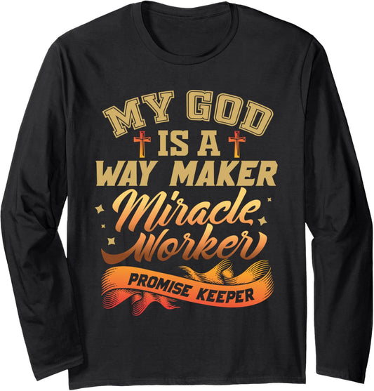 Way Maker Long Sleeve