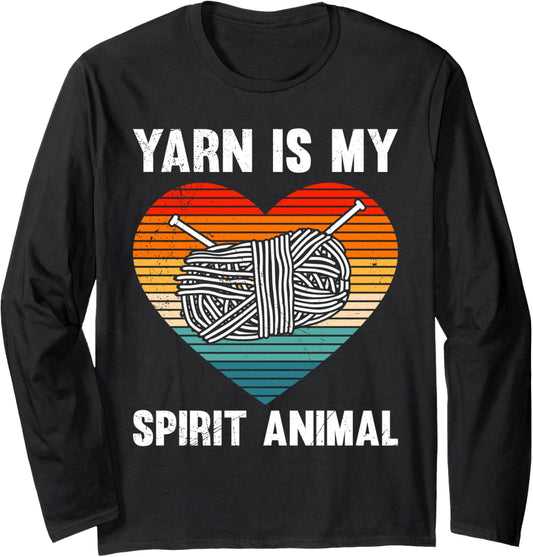 Yarn Collector YARN IS MY SPIRIT ANIMAL Yarn Collection Long Sleeve