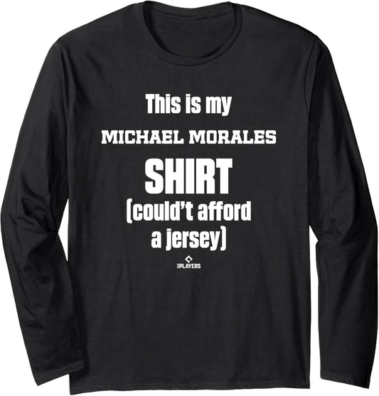 This Is My Shirt Michael Morales Prospect Baseball Fan Gear Long Sleeve