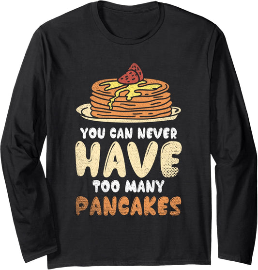Funny Pancake Chef Breakfast Lover Pancake Maker Pancake Long Sleeve