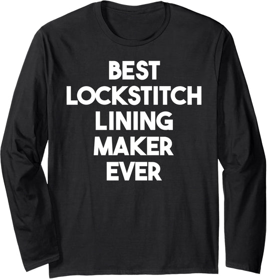 Best Lockstitch Lining Maker Ever Long Sleeve