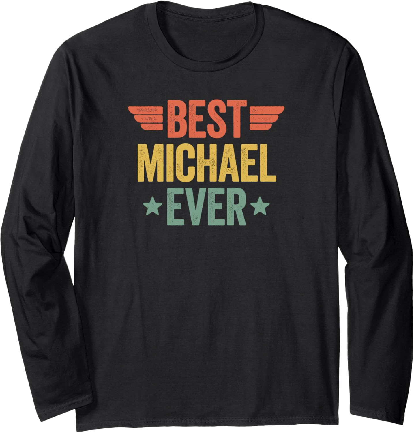 Best Michael Ever Long Sleeve