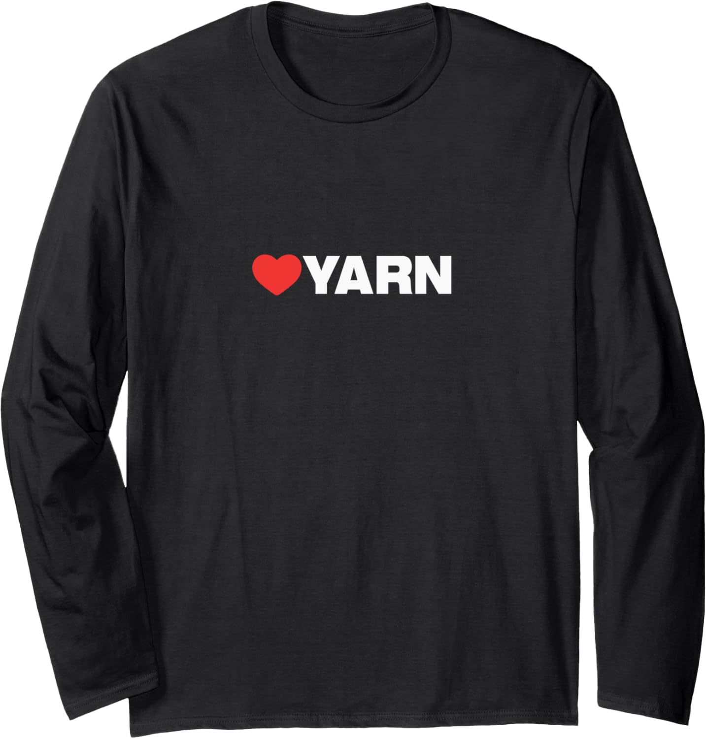 YARN Love - Like Heart Your Best Favorite: Yarn Long Sleeve