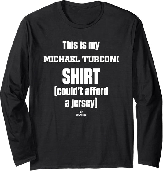 This Is My Shirt Michael Turconi Prospect Baseball Fan Gear Long Sleeve