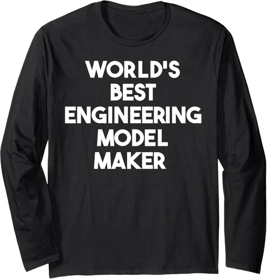 World's Best Engineering Model Maker Long Sleeve