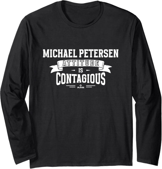 Attitude Is Contagious Michael Petersen Prospect Baseball Long Sleeve