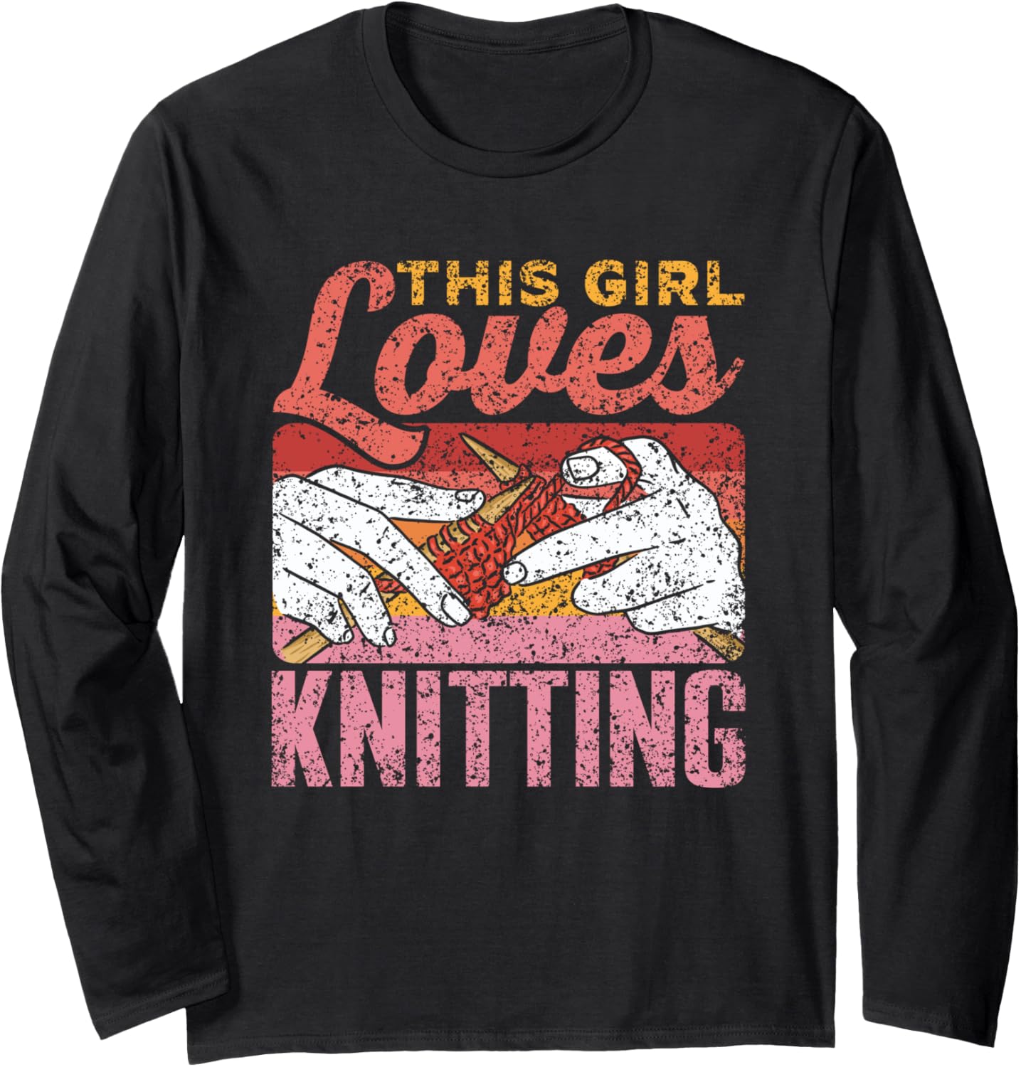 This Girl Loves Knitting Knit Knitter Hobby Yarn Knitting Long Sleeve