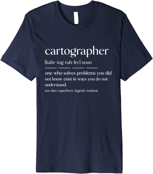 Funny Cartographer Noun Map Maker Premium