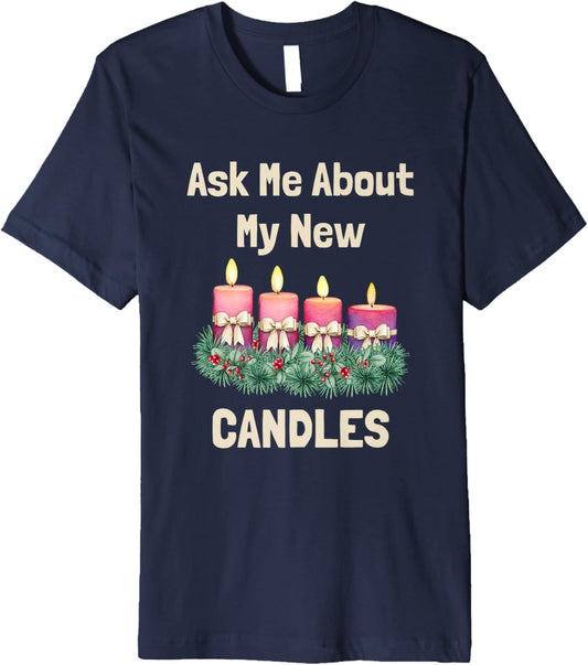 Ask Me About My New Candles | Candle Maker Premium