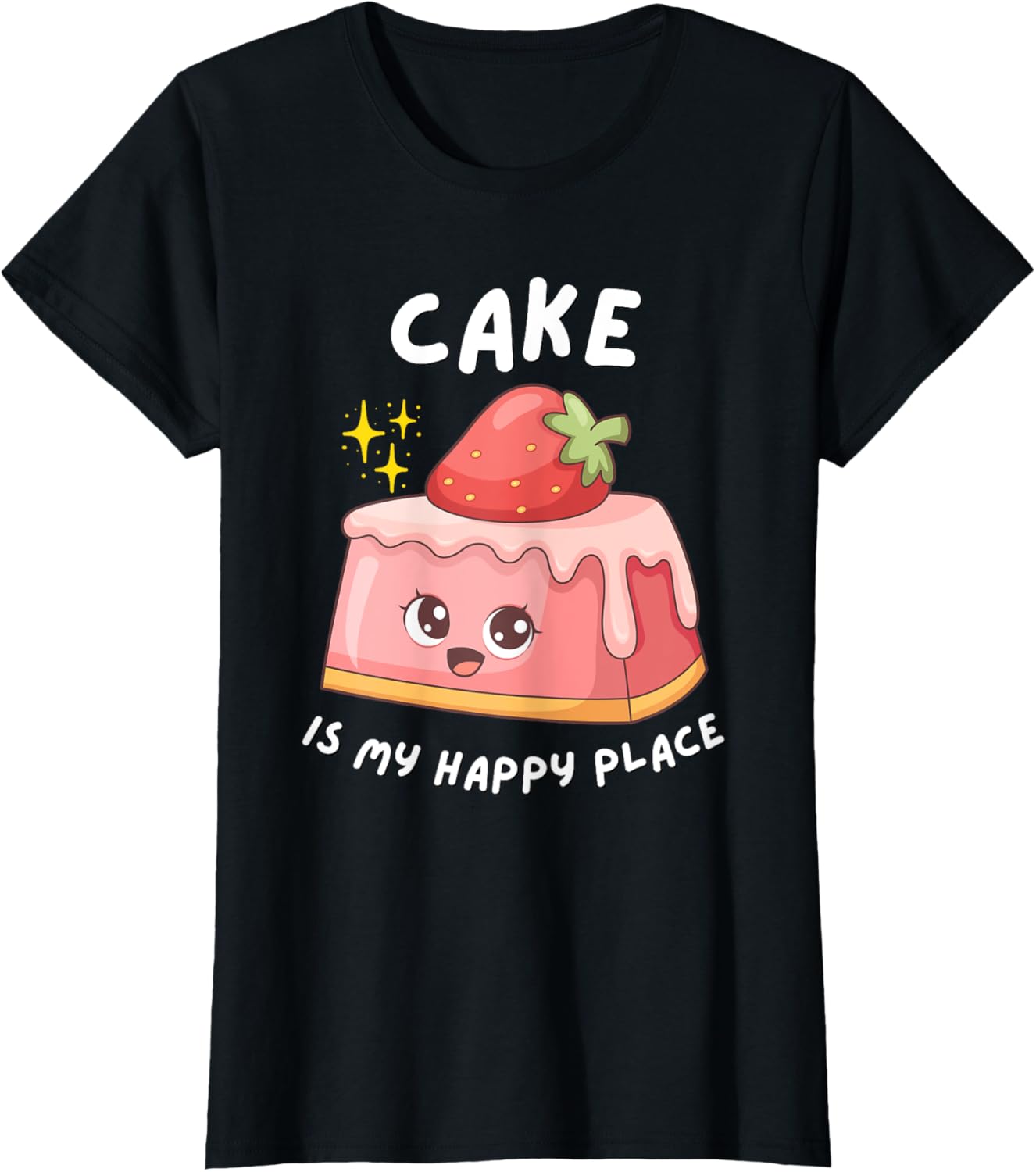Cake Is My Happy Place - Birthday Party - Sweet Funny