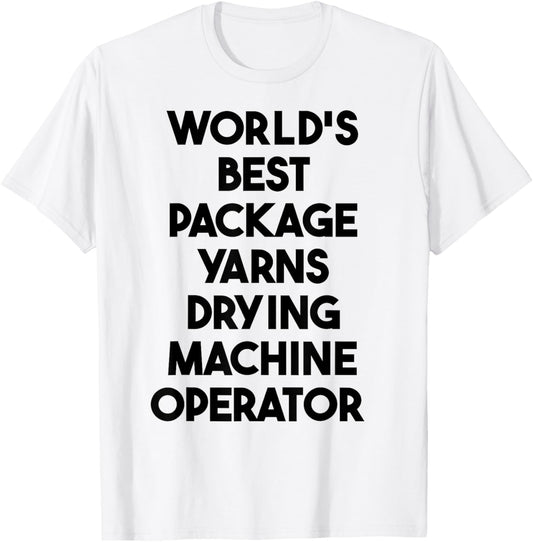 World's Best Package Yarns Drying Machine Operator