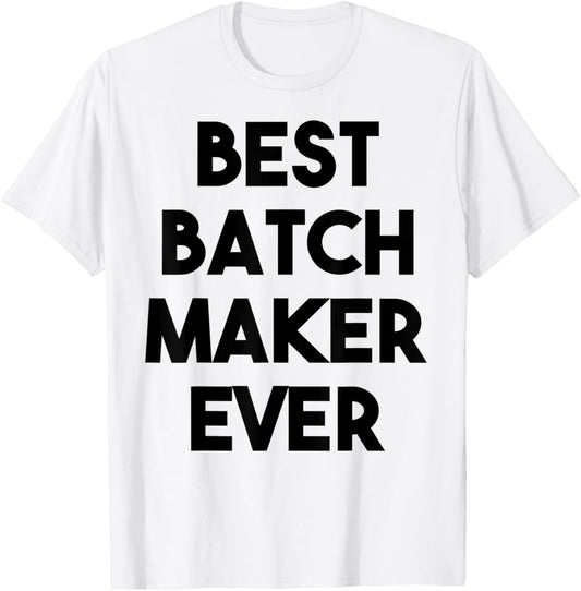 Best Batch Maker Ever