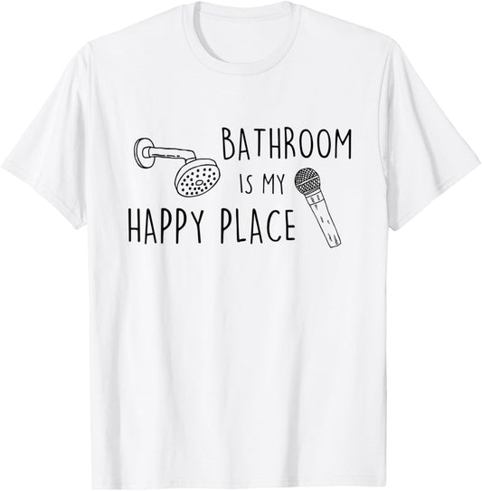 Bathroom is my happy place funny gift
