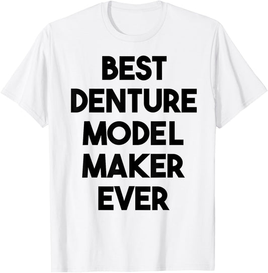Best Denture Model Maker Ever