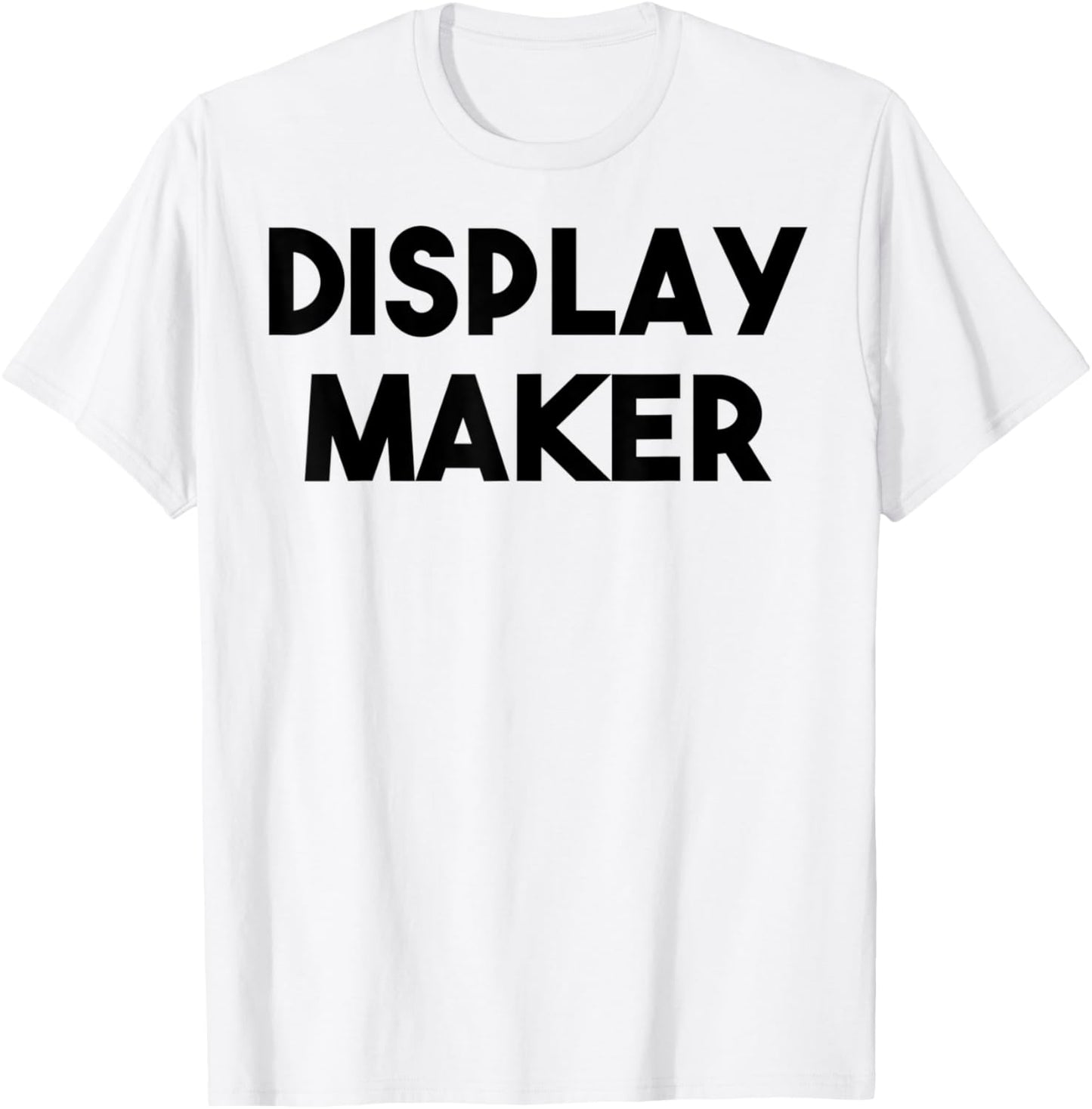 Display Maker