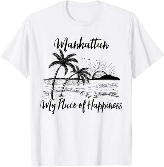 California Beach My Place Of Happiness - Manhattan Beach