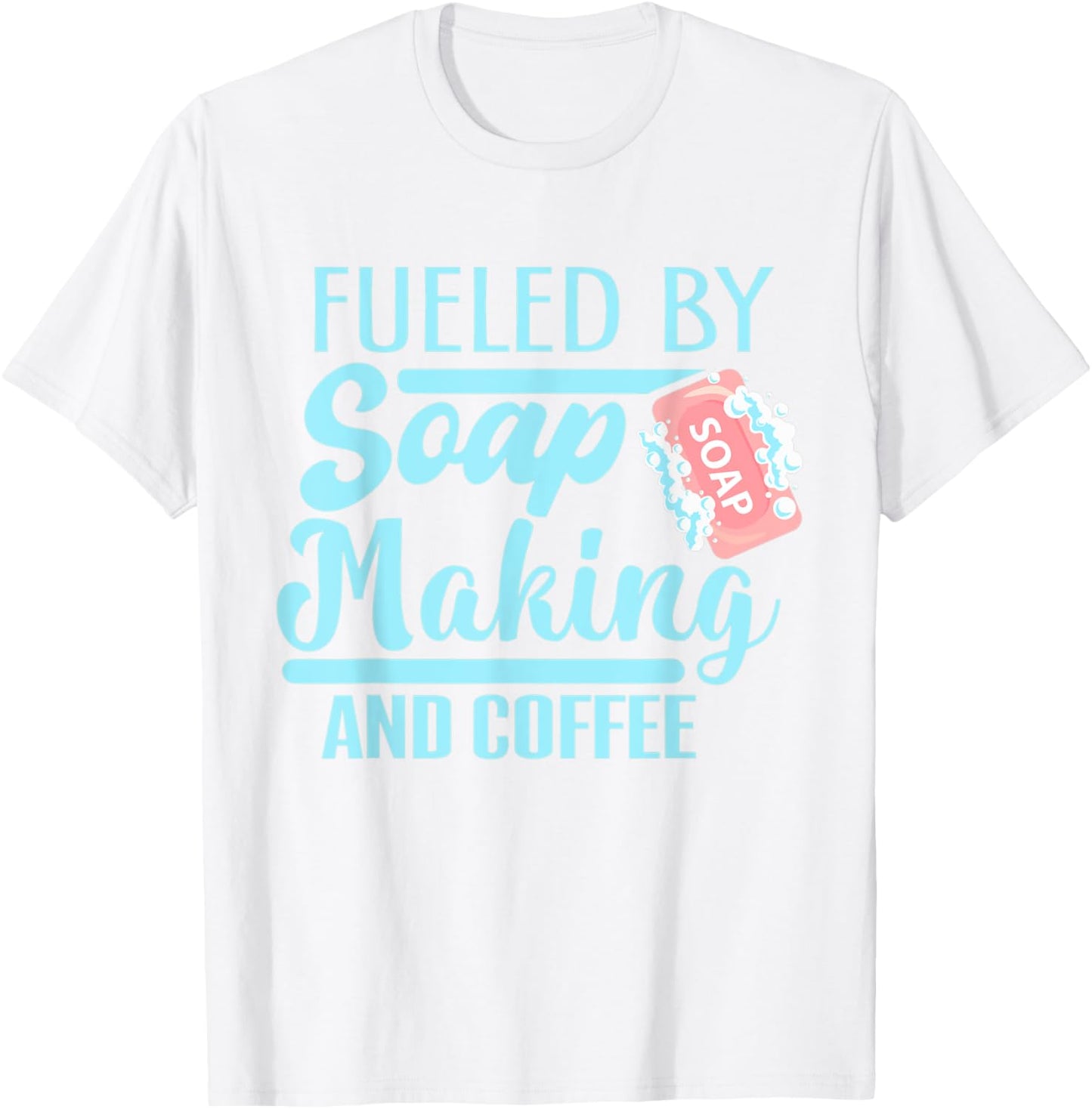 Funny Soap Making Jokes Soap Maker Soapmaker Coffee