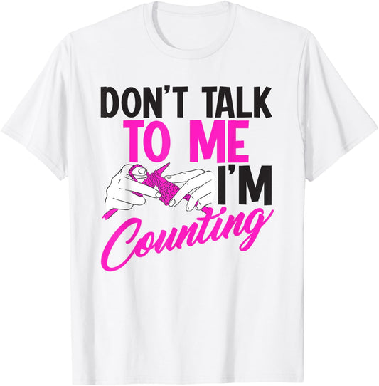 Don't talk to me I'm counting \u2013 Yarn knitting stitching
