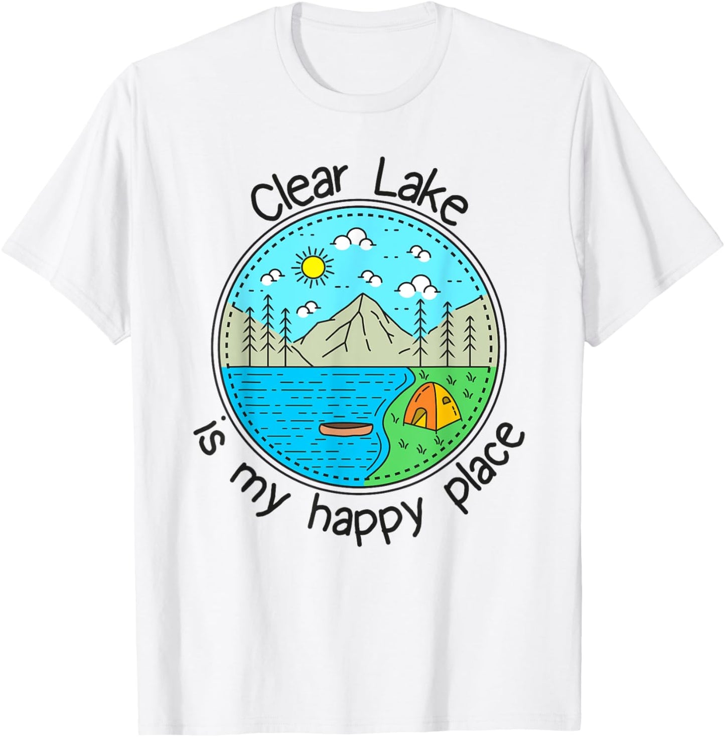 Fishing Boating Camping - My Happy Place Clear Lake