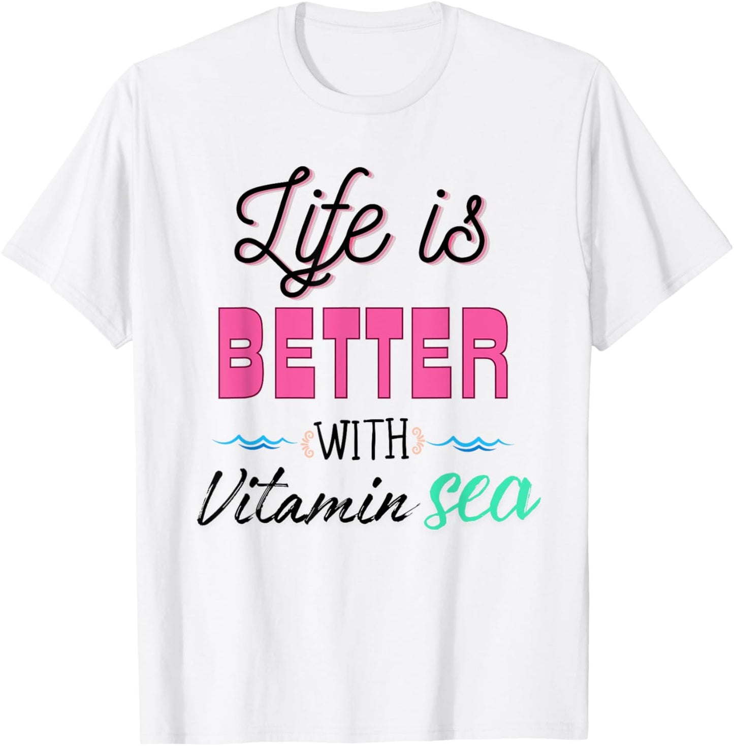 Beach Life Vitamin Sea My Happy Place Travel Vacation