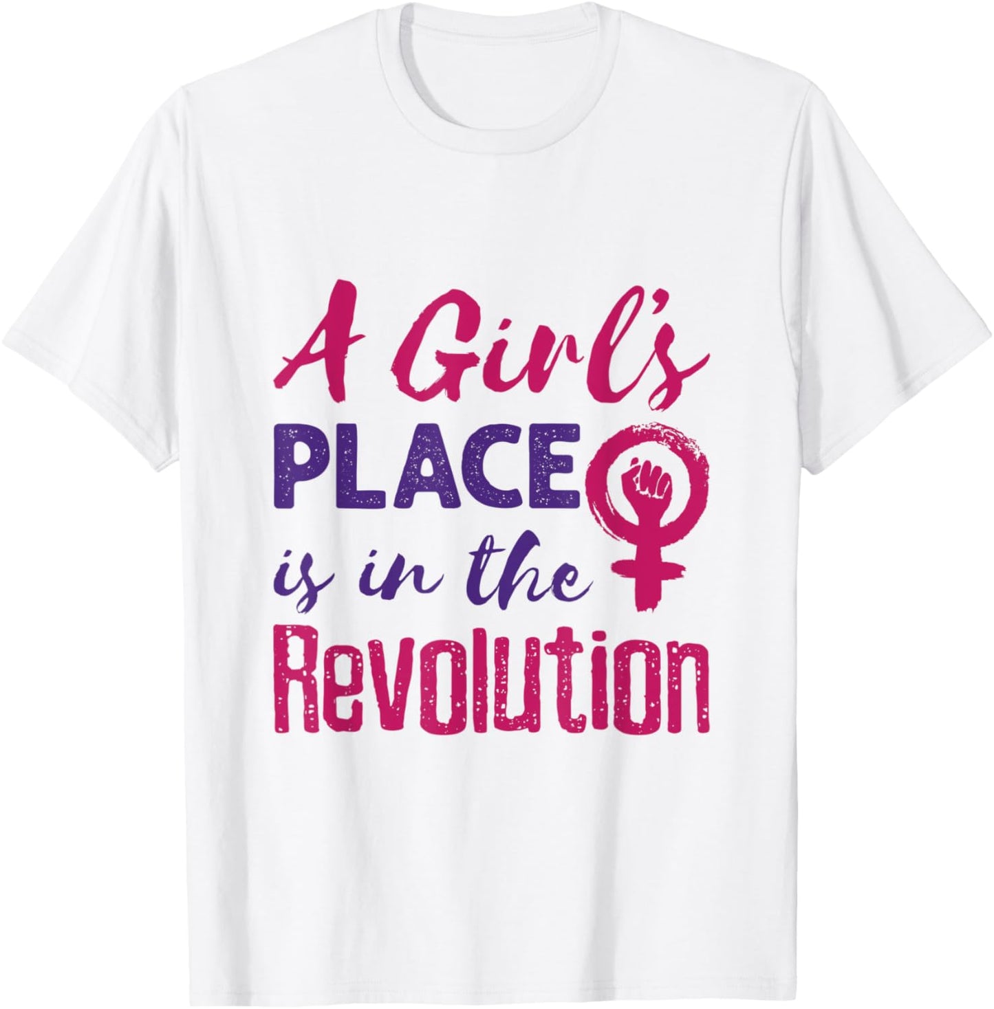 A Girl's Place Is In The Revolution Social Justice