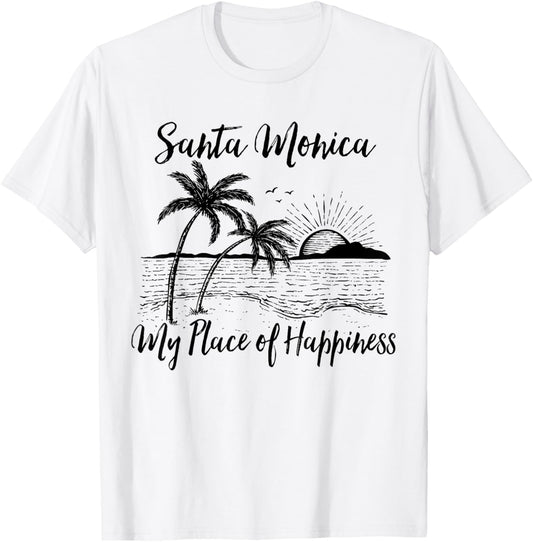 California Beach My Place Of Happiness - Santa Monica