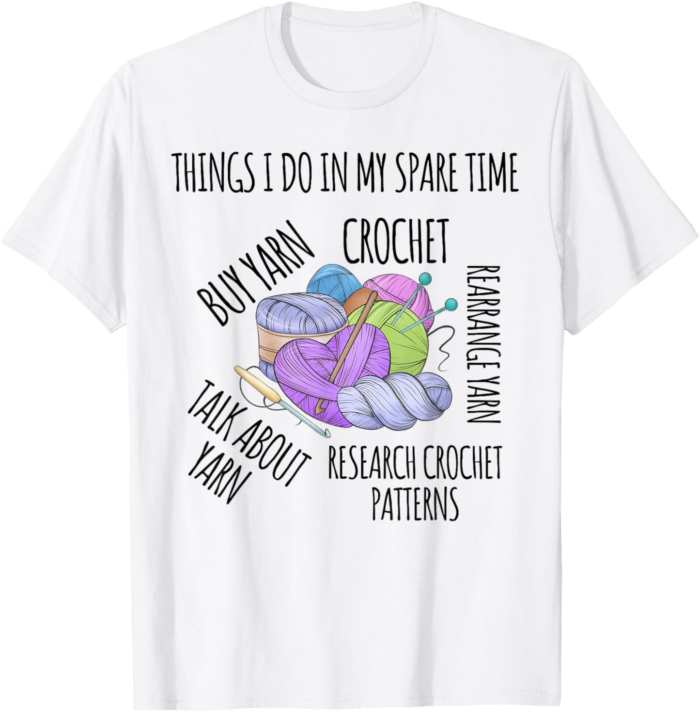 Funny Saying In My Spare Time Talk About Yarn Women Crochet