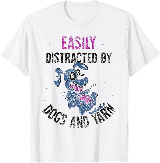 Easily Distracted By Dogs And Yarn Knitter Knit Knitting