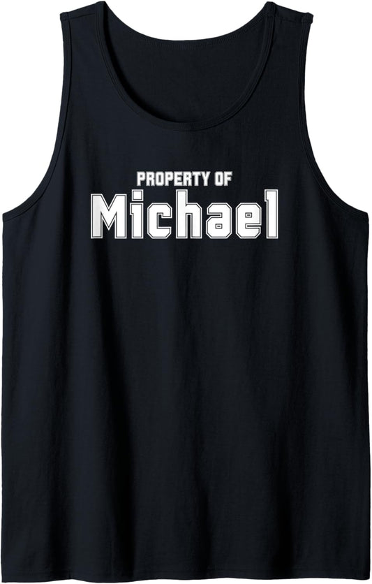 Property of MICHAEL Funny Bachelorette Gifts for Bride Tank Top