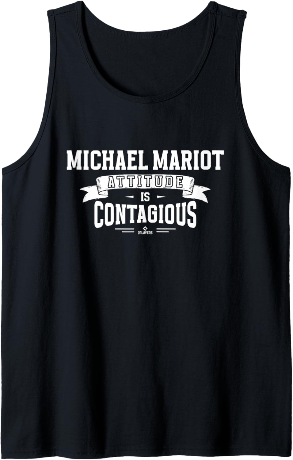 Attitude Is Contagious Michael Mariot Prospect Baseball Fan Tank Top
