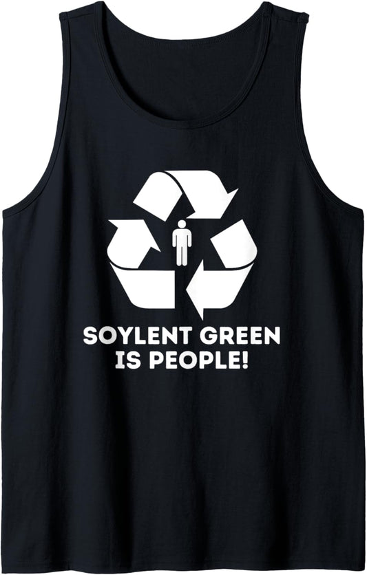 Soylent Green Is People! Tank Top