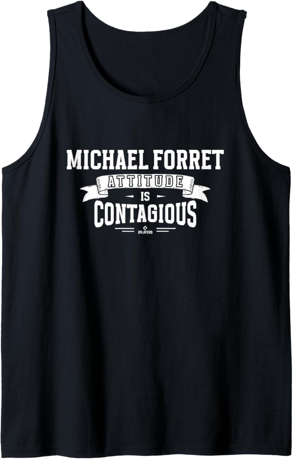Attitude Is Contagious Michael Forret Prospect Baseball Fan Tank Top