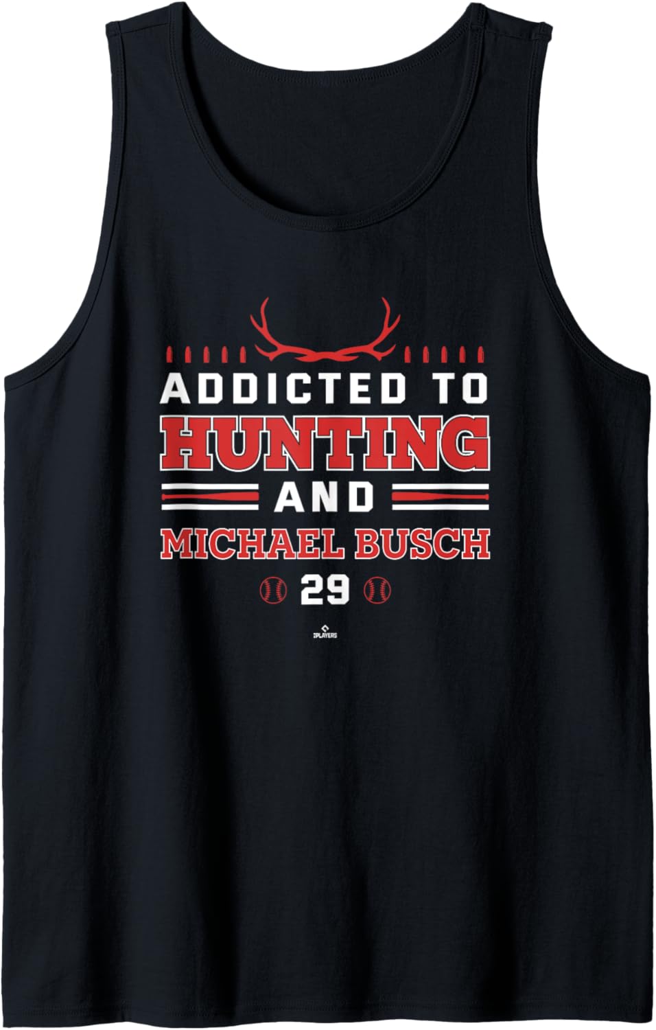 Addicted to Deer Hunting & Michael Busch Chicago Baseball Tank Top