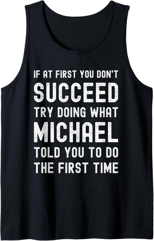 Funny Listen To Michael Joke Vintage Tank Top