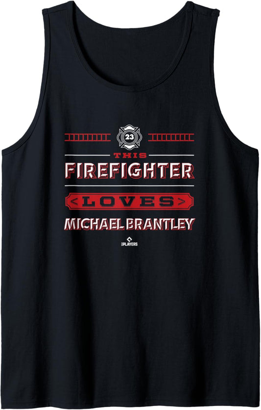 This Firefighter Loves Michael Brantley Tank Top