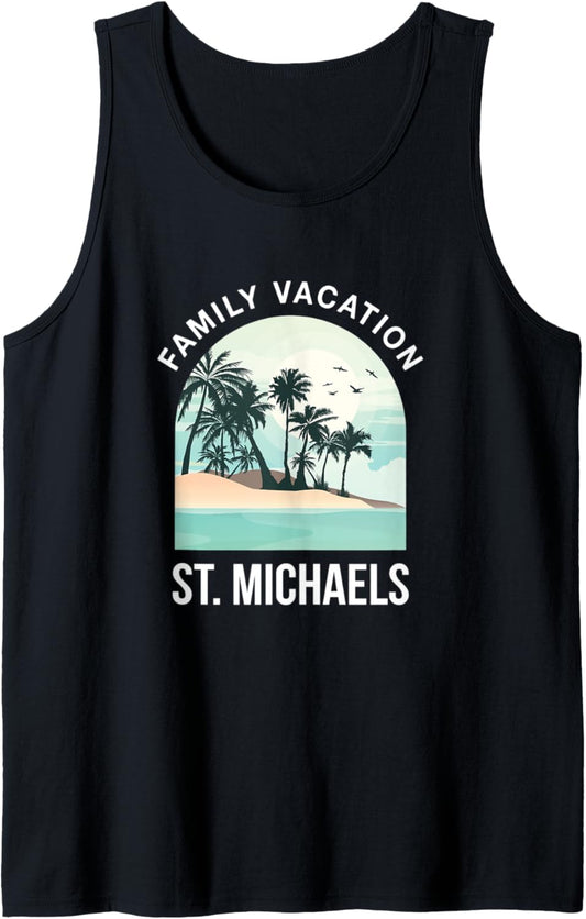 Family Vacation 2021 St Michaels Summer Maryland Tropical Tank Top