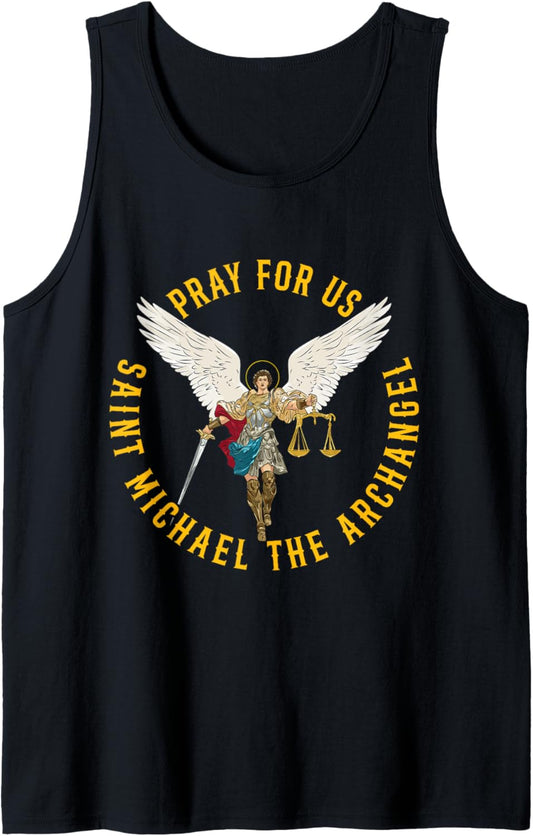 Pray for us Saint Michael the archangel Tank Top