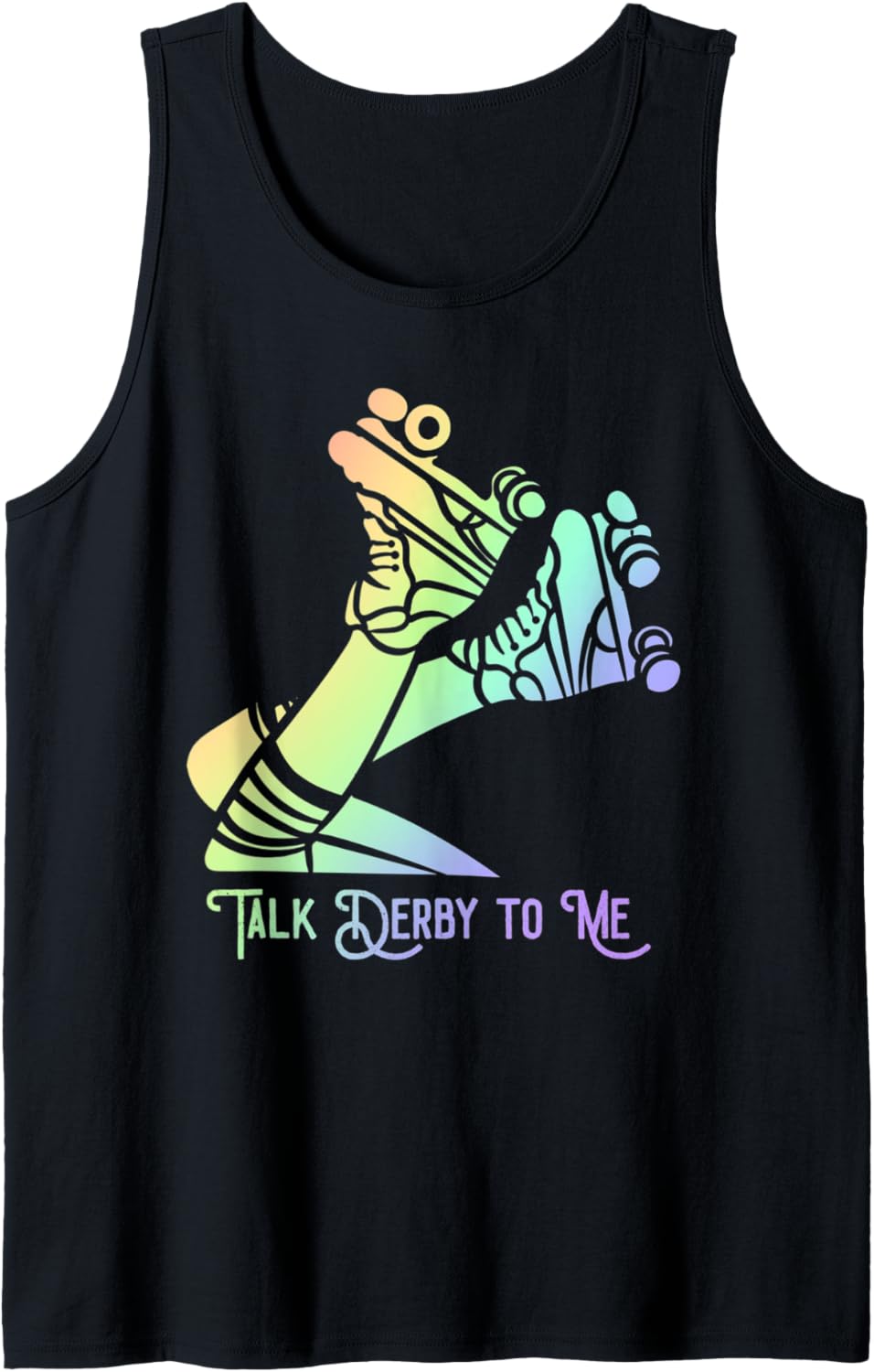 Talk Derby To Me Skater Women Skating Roller Derby Girl Tank Top