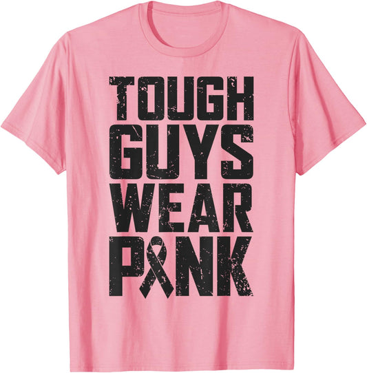 Tough Guys Wear Pink Breast Cancer Awareness Men Boys Gifts