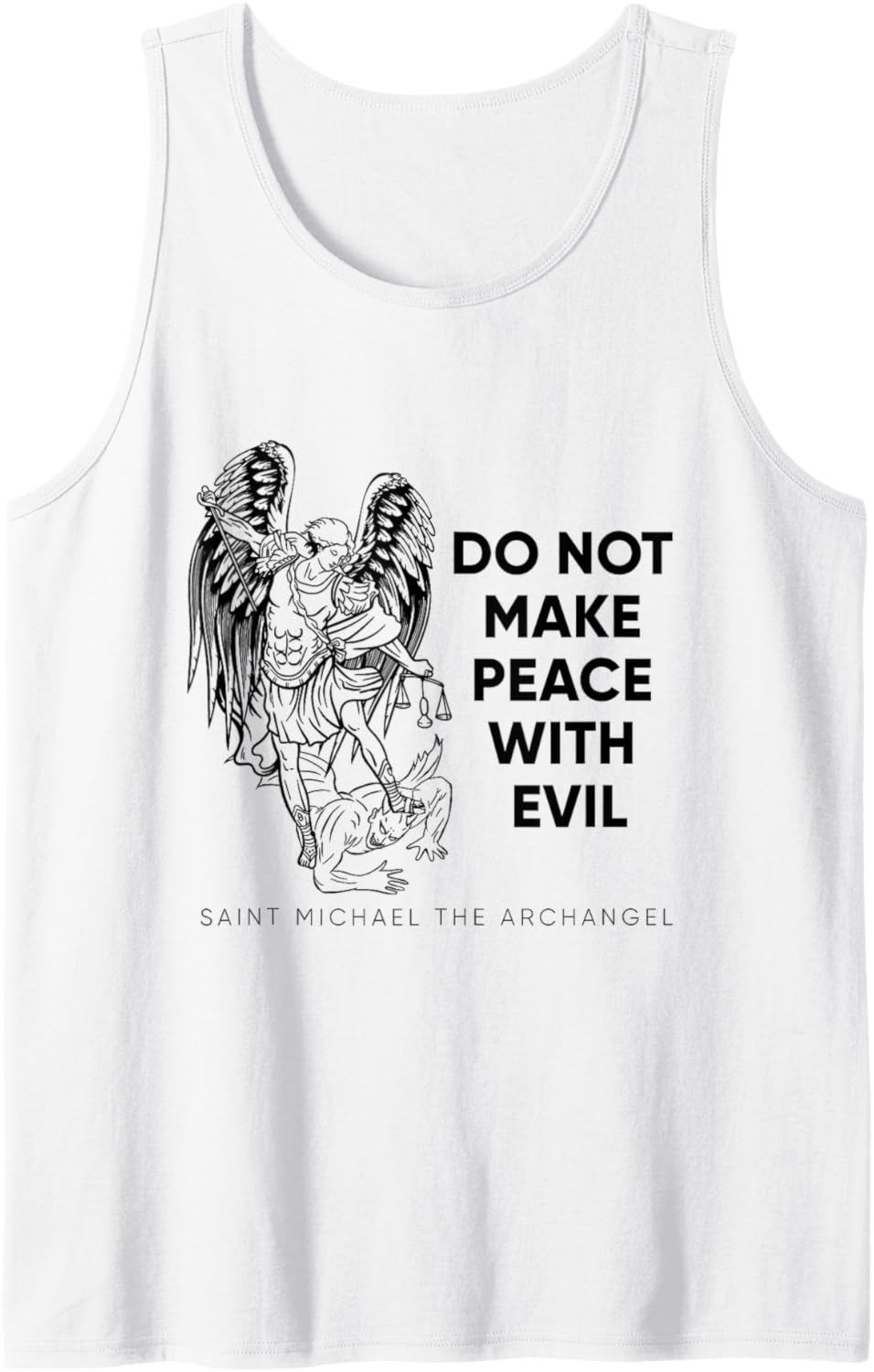 Do Not Make Peace Saint Michael the Archangel Tank Top