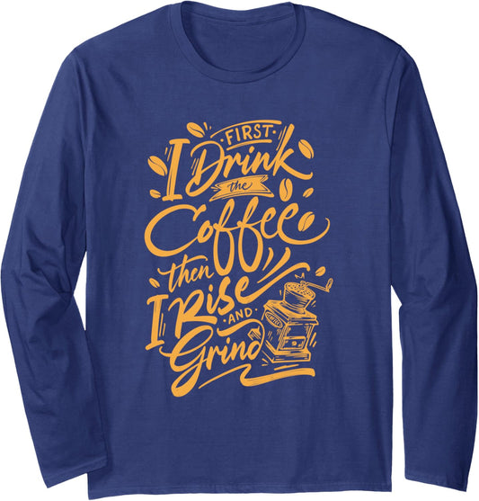 Caffeine lover cafe worker coffeeholic barista coffee maker Long Sleeve