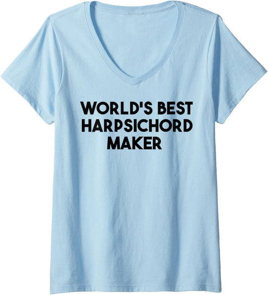 Womens World's Best Harpsichord Maker V-Neck