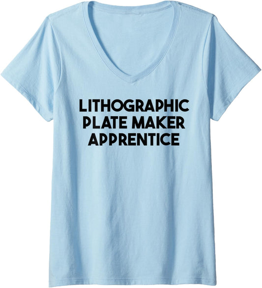 Womens Lithographic Plate Maker Apprentice V-Neck