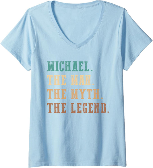 Womens Michael The Man The Myth The Legend Funny Michael V-Neck
