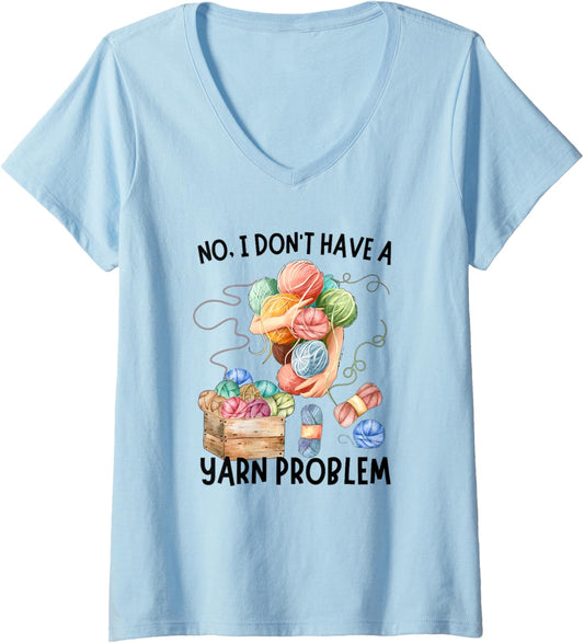Womens No Yarn Problem Funny Knitting Crocheting Yarn Collector V-Neck