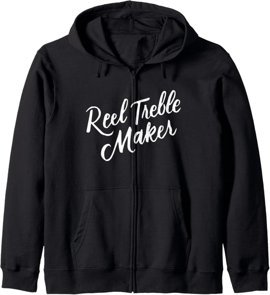 Reel Treble Maker T-Shirt, Irish Dancing Gifts, Irish Dance Zip Hoodie