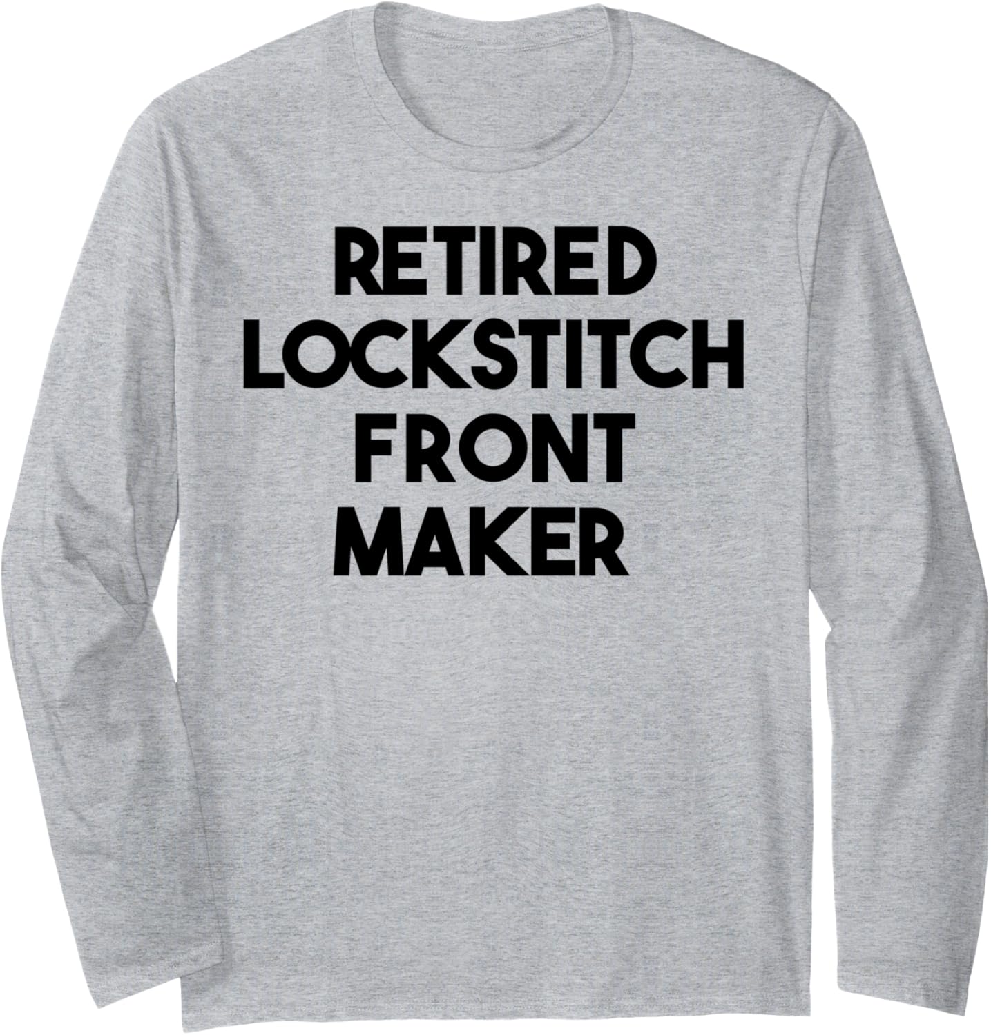 Retired Lockstitch Front Maker Long Sleeve