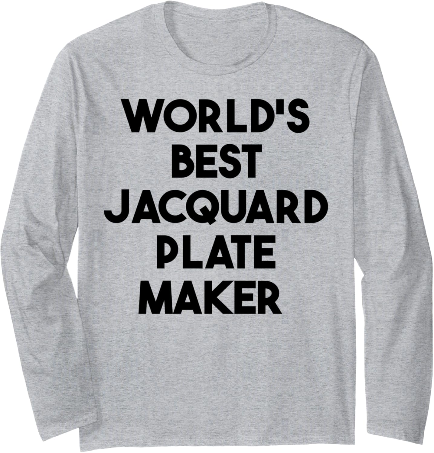 World's Best Jacquard Plate Maker Long Sleeve