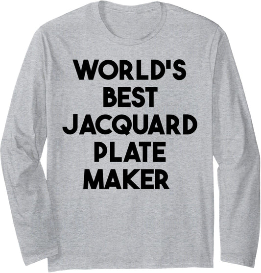 World's Best Jacquard Plate Maker Long Sleeve
